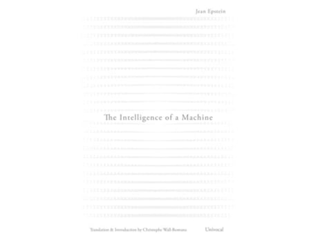 Livro The Intelligence of a Machine Univocal de Jean Epstein (Inglês)
