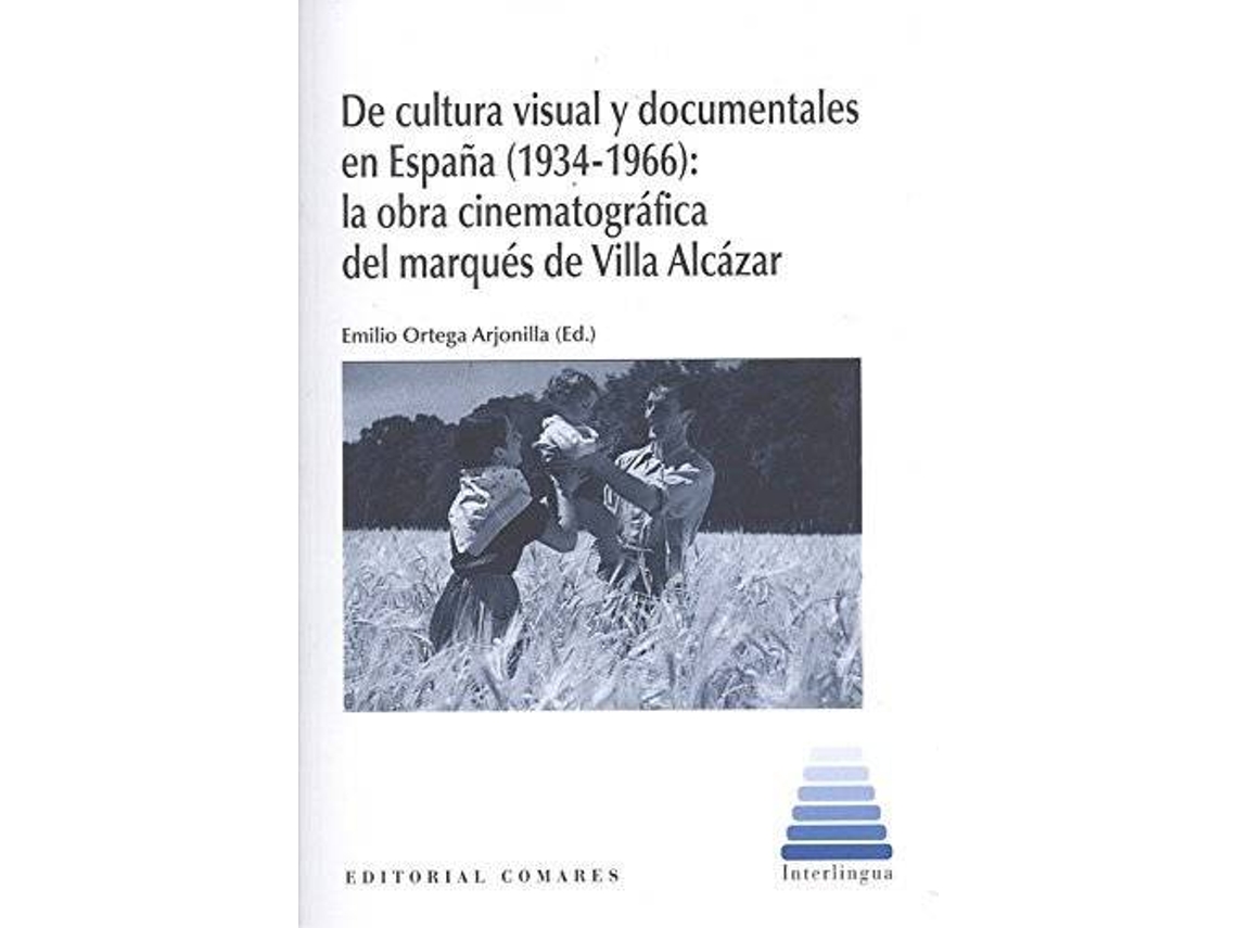 Livro De Cultura Visual Y Documentales En España (Espanhol)