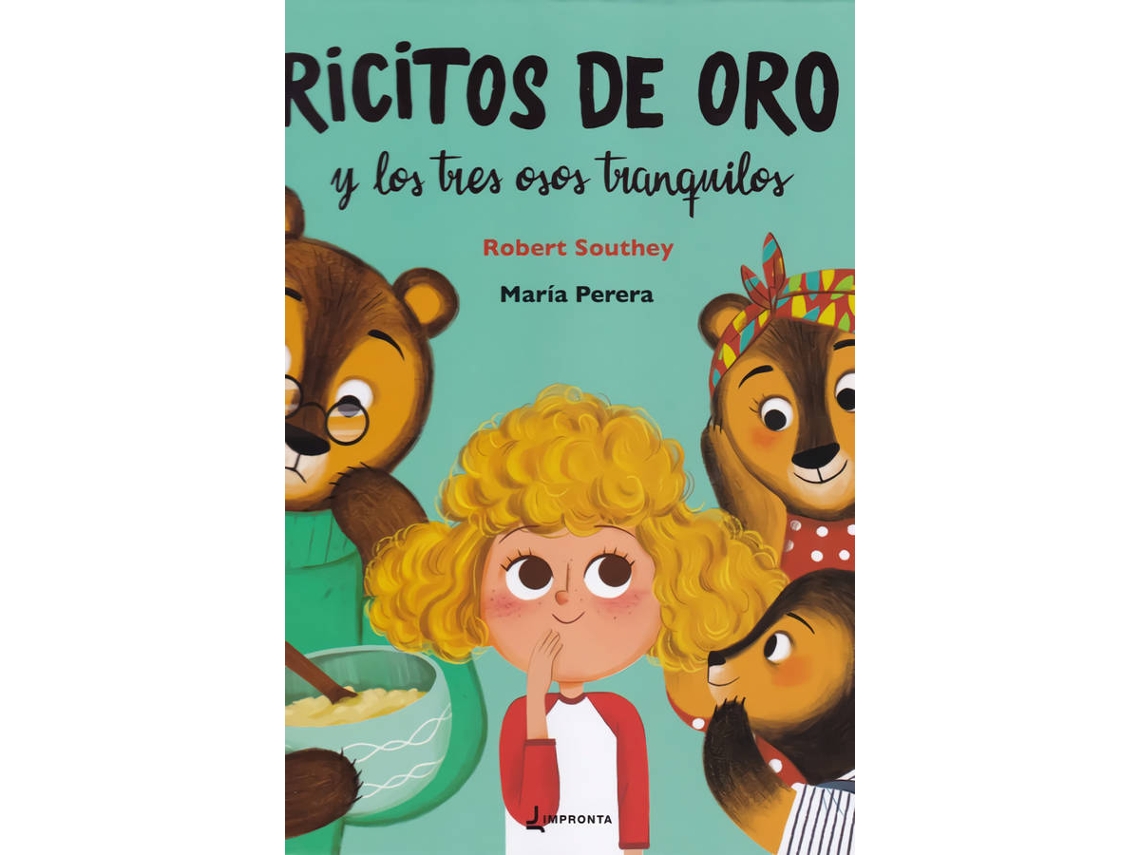 Livro Ricitos De Oro Y Los Tres Osos Tranquilos de Robert Southey (Espanhol)