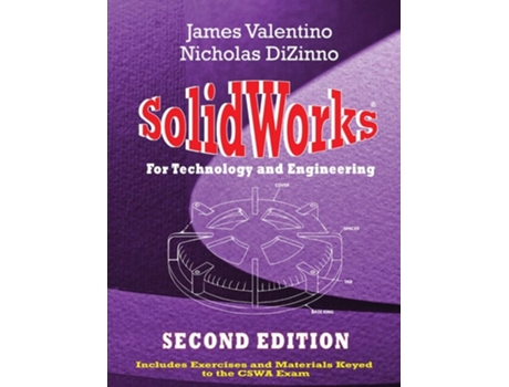 Livro Solidworks for Technology and Engineering de James Valentino e Nicholas Dizinno (Inglês)