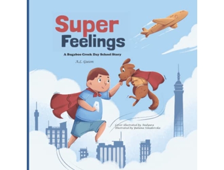 Livro Super Feelings A Bugaboo Creek Day School Story de A L Guion (Inglês)