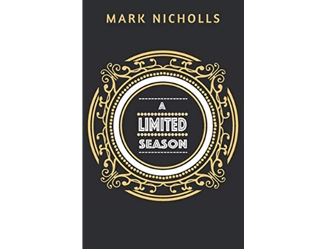 Livro A Limited Season Unconventional Women de Mark Nicholls (Inglês)