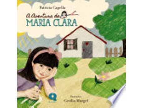 Livro AS AVENTURAS DE MARIA CLARA de CAPELLA, PATRICIA (Português do Brasil)