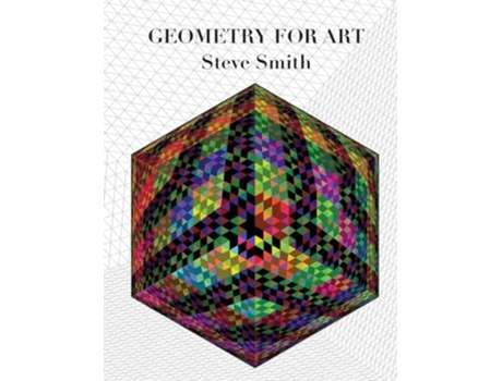 Livro Geometry for Art de Steve Smith (Inglês)