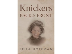 Livro Knickers Back to Front de Leila Hoffman (Inglês)