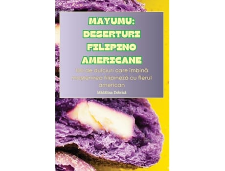 Livro MAYUMU DESERTURI FILIPINO AMERICANE de Madalina Dobrica (Inglês)