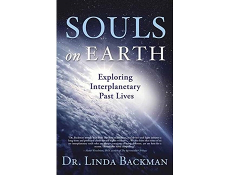 Livro Souls on Earth de Dr Linda Backman (Inglês)