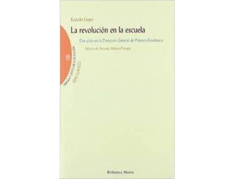 Livro La Revolucion En La Escuela de R Llopis