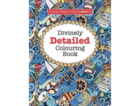 Livro Divinely Detailed Colouring Book 11 de Elizabeth James (Inglês)