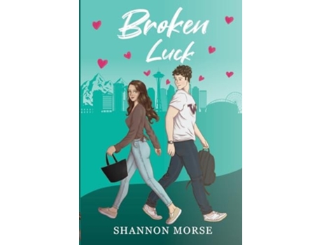 Livro Broken Luck A Novel de Shannon Morse (Inglês)