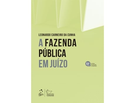 Livro A Fazenda Pública Em Juízo - 22 Edição 2025 De Leonardo Carneiro Da Cunha (português Do Brasil)
