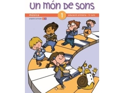 Livro .Un Mon De Sons 1R.Primaria