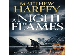 Livro Night of Flames de Harffy Matthew Harffy (Inglês)