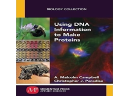 Livro Using DNA Information to Make Proteins de A Malcolm Campbell (Inglês)