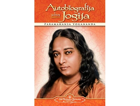 Livro Autobiografija jednog Yogija Autobiography of a Yogi Croatian Edition de Paramahansa Yogananda (Inglês)