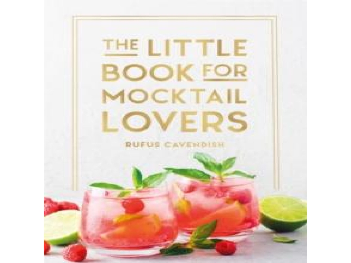 Livro Little Book for Mocktail Lovers de Rufus Cavendish (Inglês)