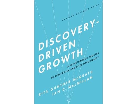 Livro Discovery-Driven Growth de Rita Gunther Mcgrath e Ian C Macmillan (Inglês - Capa Dura)