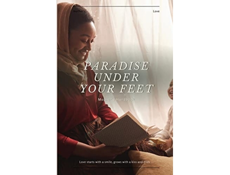 Livro Paradise Under Your Feet de Lajna Imaillah (Inglês)