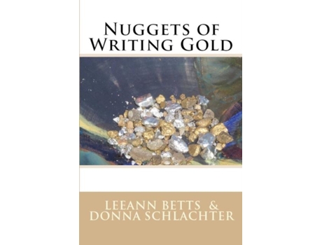 Livro Nuggets Of Writing Gold De Leeann Betts (inglês)