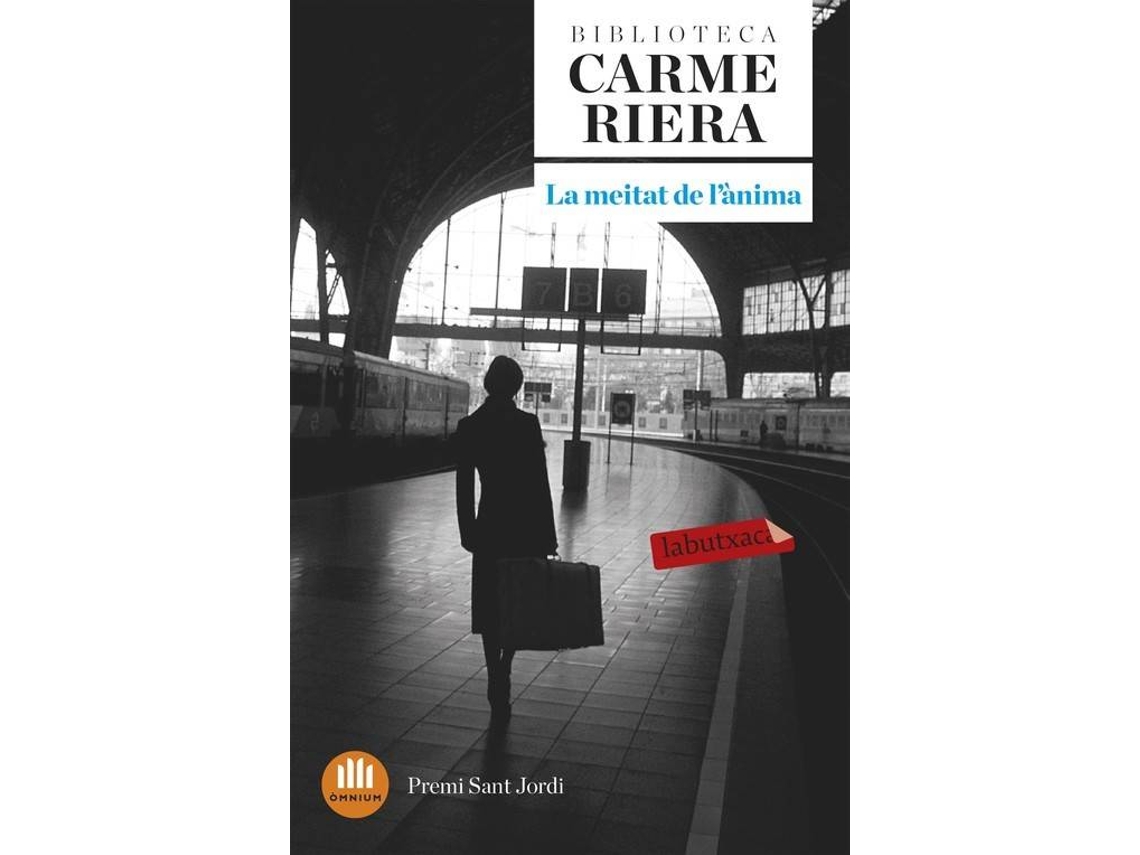 Livro La Meitat De LAnima de Carme Riera