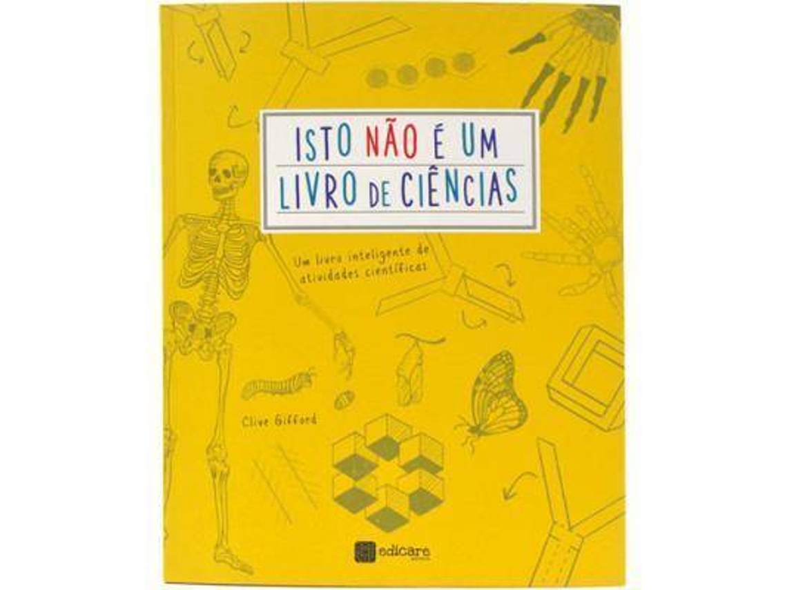 Livro Isto Não é um Livro de Ciências de Clive Gifford (Português)