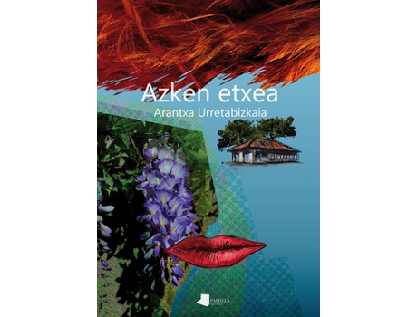 Livro Azken Etxea de Urretabizkaia Bejarano, Arantxa (Euskera)