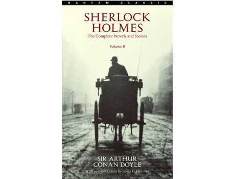 Livro Sherlock Holmes: The Complete Novels And Stories Volume II de Sir Arthur Conan Doyle