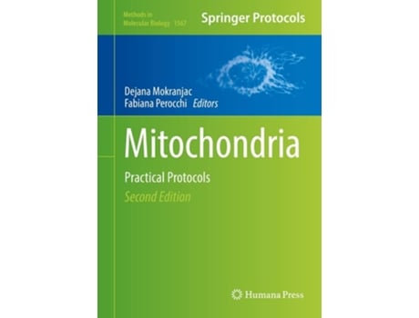 Livro Mitochondria De Fabiana Perocchi Dejana Mokranjac (inglês - Capa Dura)