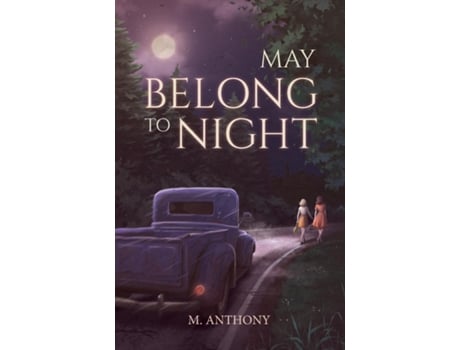 Livro May Belong To Night De Anthony, M Et Al. (inglês)