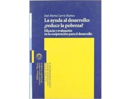 Livro Ayuda Al Desarrollo de Jose Maria Larru Ramos