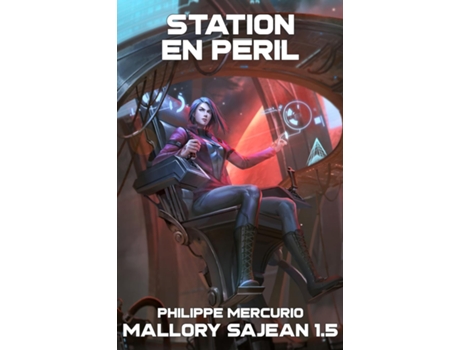 Livro Station en Peril de Philippe Mercurio (Francês)