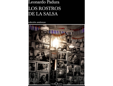 Livro Los Rostros De La Salsa de Leonardo Padura (Espanhol)