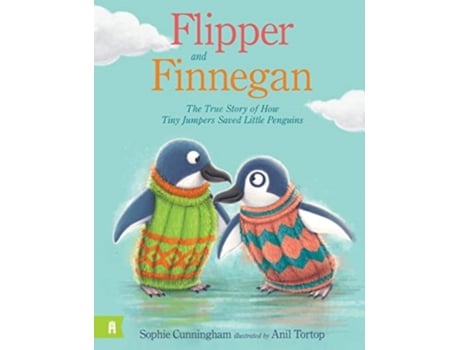 Livro Flipper and Finnegan - The True Story of How Tiny Jumpers Saved Little Penguins de Sophie Cunningham (Inglês)