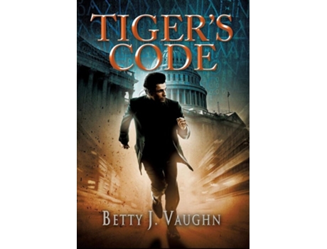 Livro Tigers Code De Betty J Vaughn (inglês - Capa Dura)