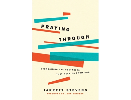 Livro Praying Through de Jarrett Stevens (Inglês)