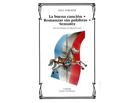 Livro La Buena Canción Romanza Sin Palabras Sensatez De Paul Verlaine (espanhol)