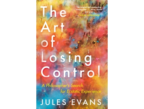 Livro the art of losing control de jules evans (inglês)