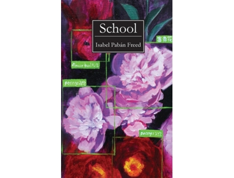 Livro School de Isabel Pabán Freed (Inglês)