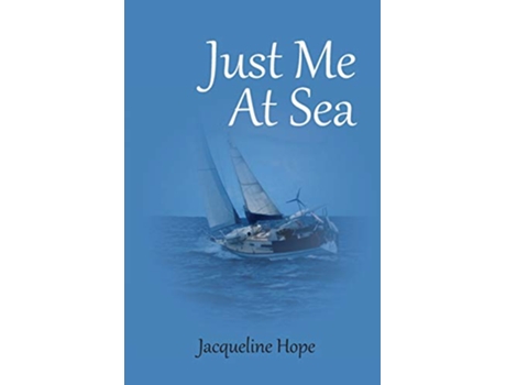 Livro Just me At sea de Jacqueline Hope (Inglês)