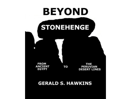 Livro Beyond Stonehenge de Gerald S. Hawkins (Inglês)