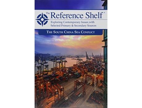 Livro South China Sea Conflict de H W Wilson (Inglês)