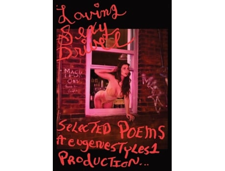Livro Loving Sexy Drivel In the 21st Century de A eugenestyles1 Production (Inglês)