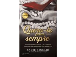 Quero-te Para Sempre De Sadie Kincaid