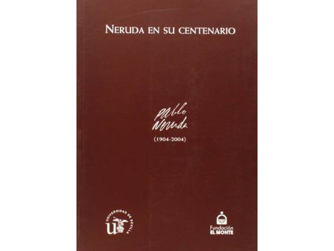 Livro Neruda En Su Centenario de Barrera (Espanhol)
