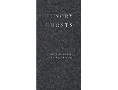 Livro Hungry Ghosts de Gabriele Tinti e Roger Ballen (Inglês - Capa Dura)