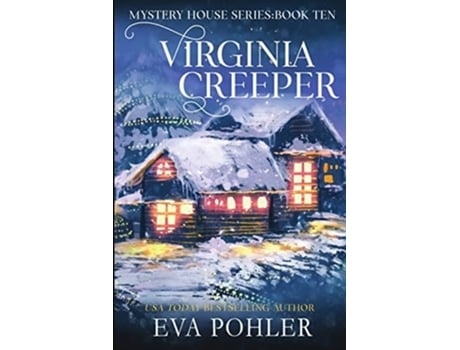 Livro Virginia Creeper de Eva Pohler (Inglês)