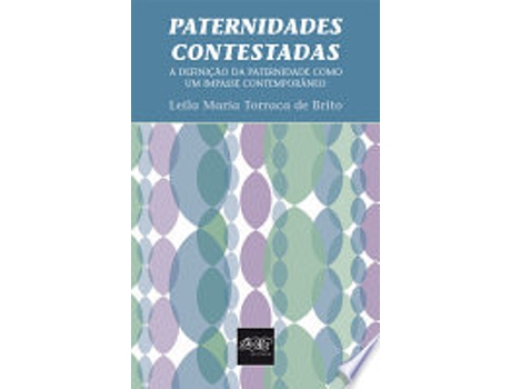 Livro PATERNIDADES CONTESTADAS de BRITO, LEILA MARIA TARRACA DE (Português do Brasil)