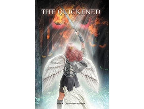 Livro The Quickened de Lisa A CastrellonPollnow (Inglês)