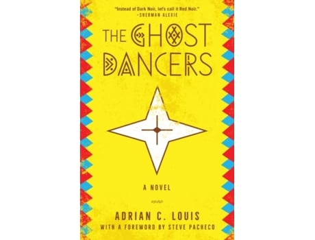 Livro The Ghost Dancers de Adrian C Louis (Inglês - Capa Dura)