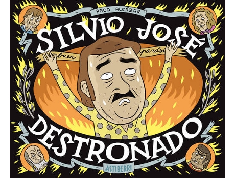 Livro Silvio José, Destronado